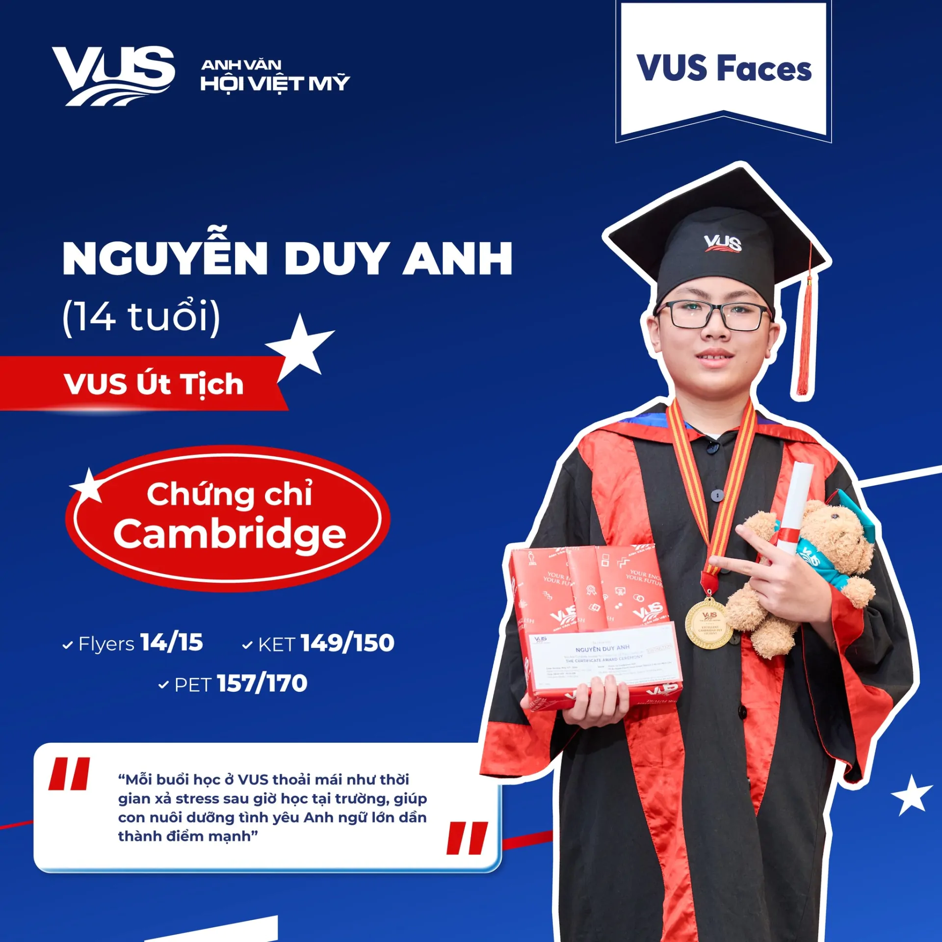 [VUS Faces] Nguyễn Duy Anh - Học Tiếng Anh Để Xả Stress - Vẫn Lọt Top Students Chứng Chỉ Cambridge Pet