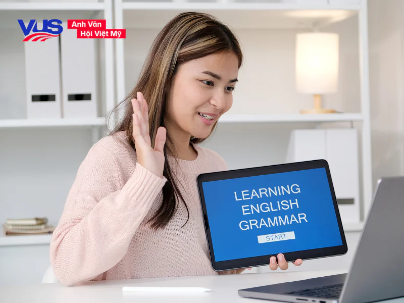 Nắm chắc ngữ pháp căn bản là bước đầu khi học tiếng Anh cho người mất gốc