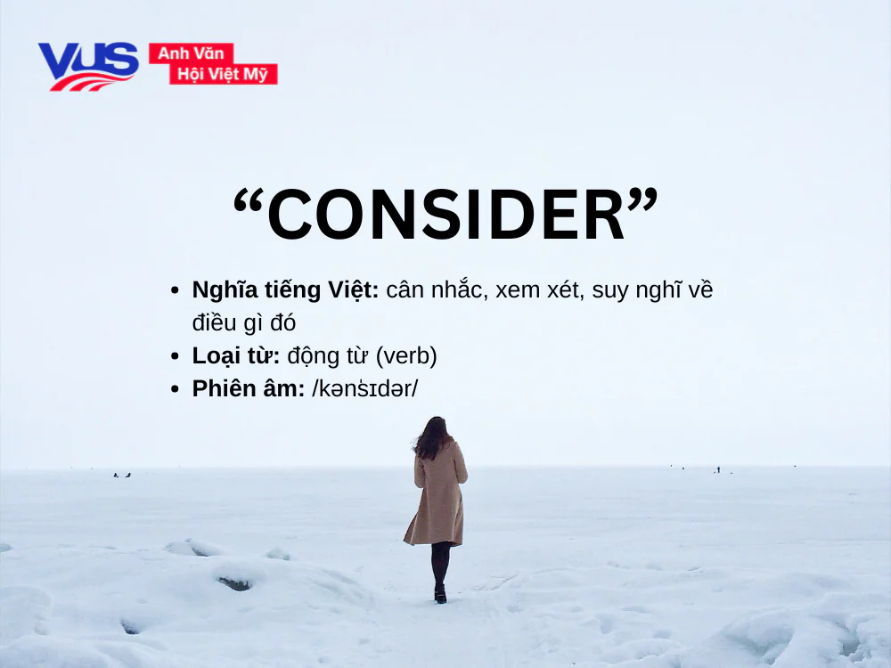 Consider là gì trong tiếng Anh?