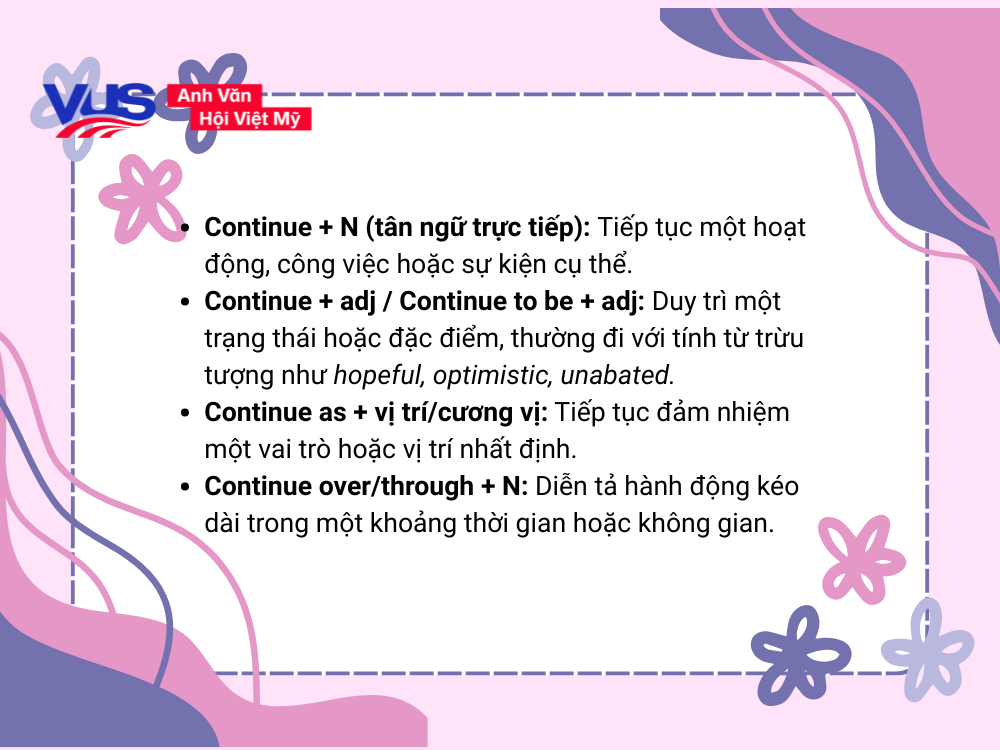 Continue + gì? Các cấu trúc Continue khác ngoài Continue to V hay Ving