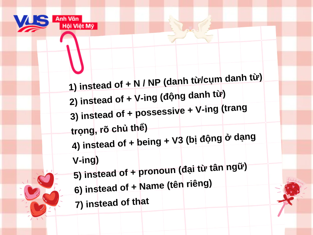Instead of + gì? Các công thức với Instead of và cách dùng