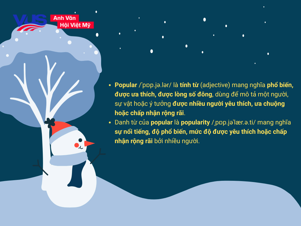 Popular là gì? Danh từ của Popular là gì?