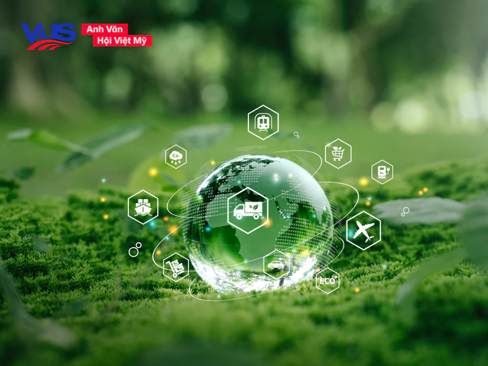 Danh sách từ vựng chuẩn B1 chủ đề Environment & Nature