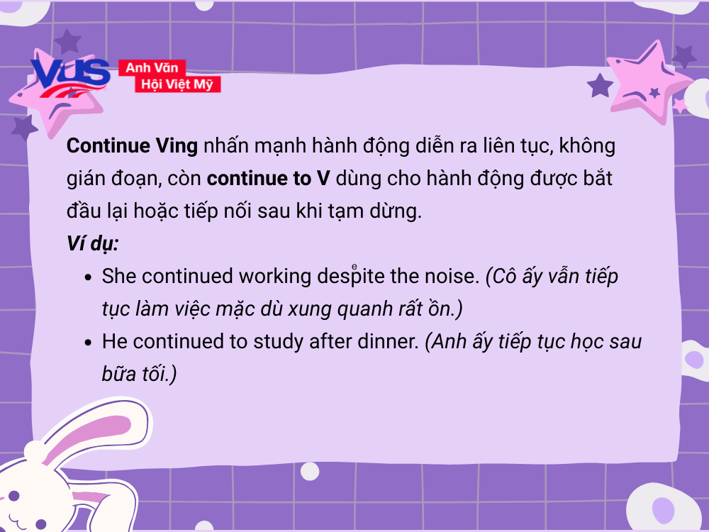 Continue to V hay Ving? Quy tắc và ngữ cảnh sử dụng
