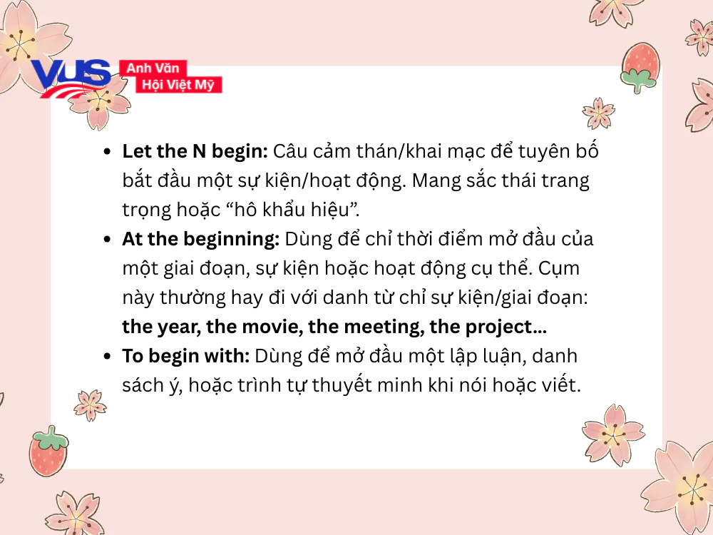 Các cụm từ thông dụng khác với Begin trong tiếng Anh