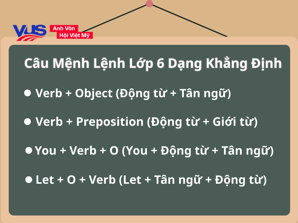 Tổng hợp các câu mệnh lệnh lớp 6 dạng khẳng định