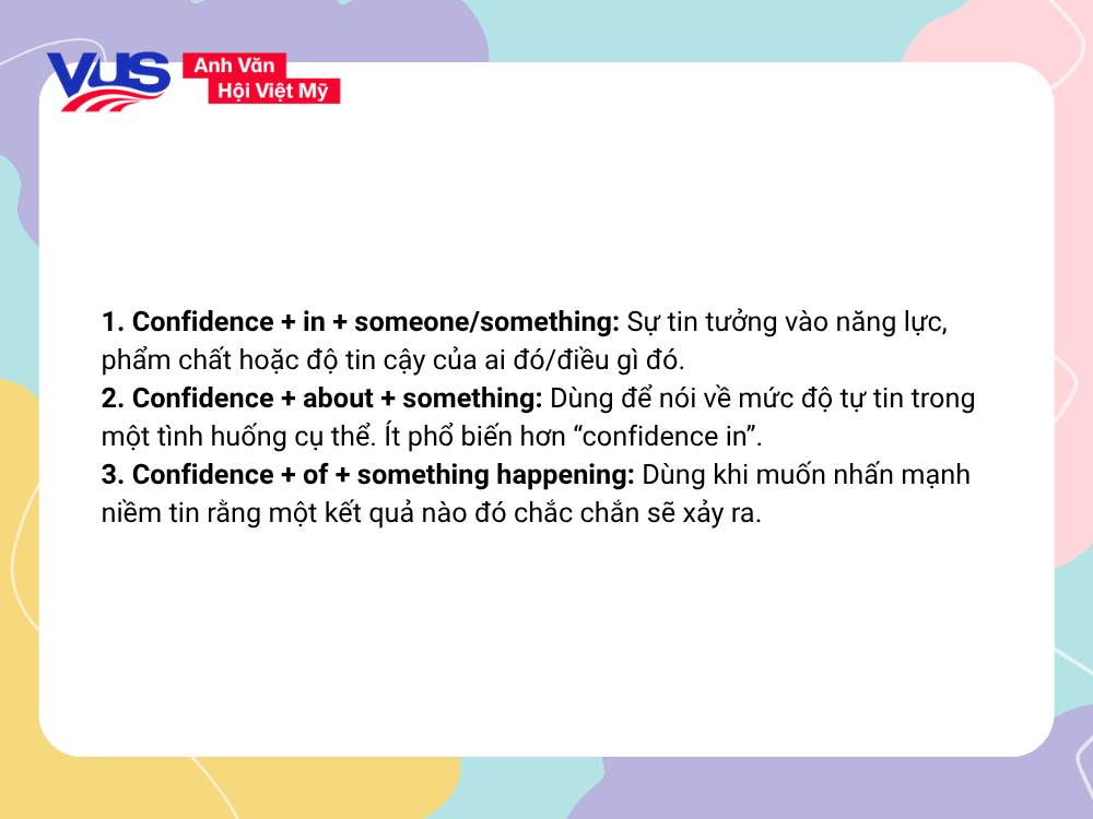 Confidence đi với giới từ gì?