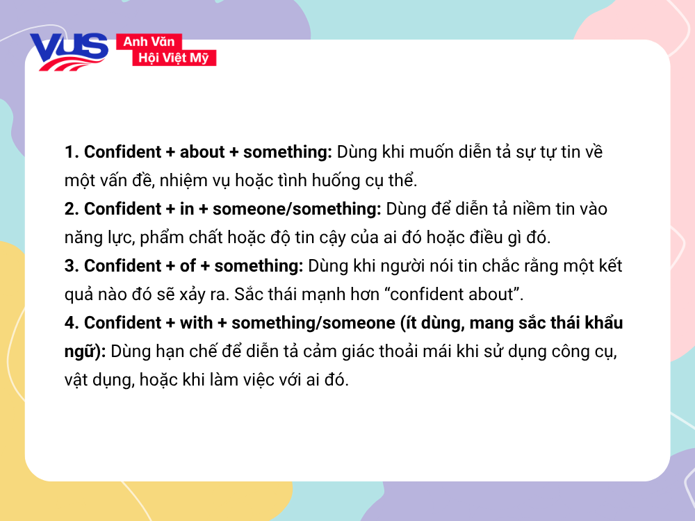 Confident đi với giới từ gì?