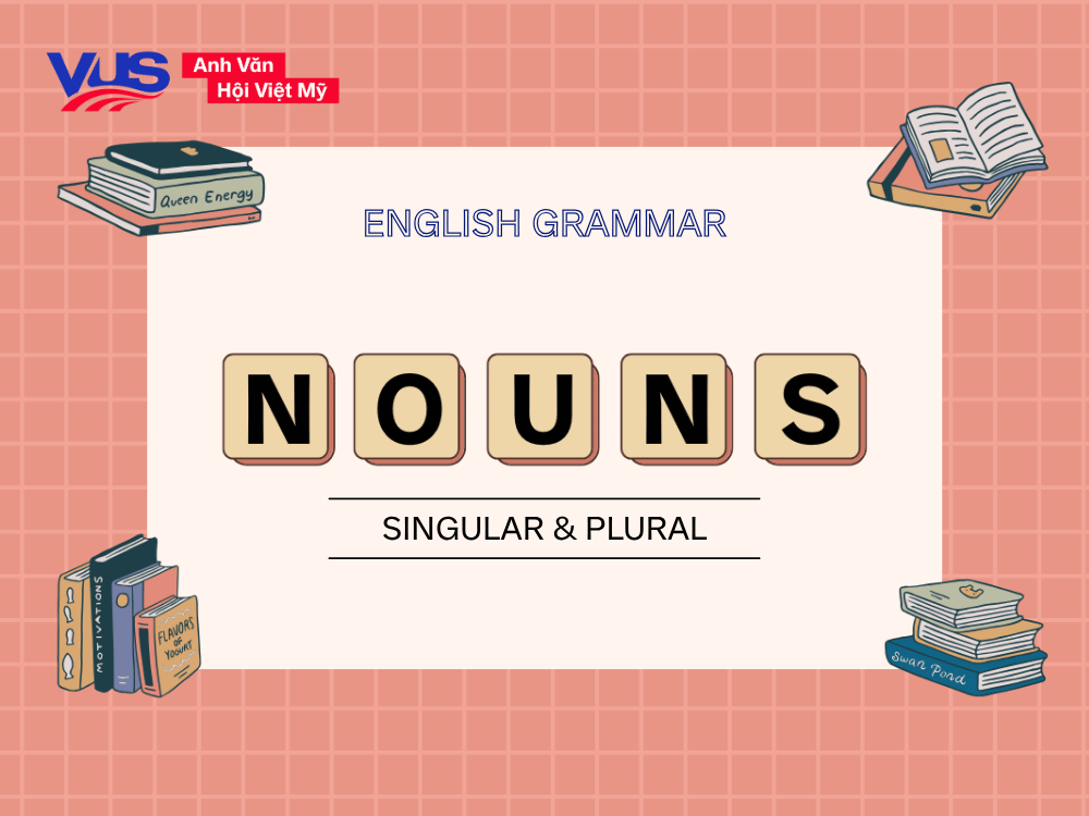 Danh từ số ít và danh từ số nhiều