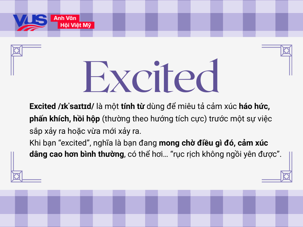 Excited là gì?