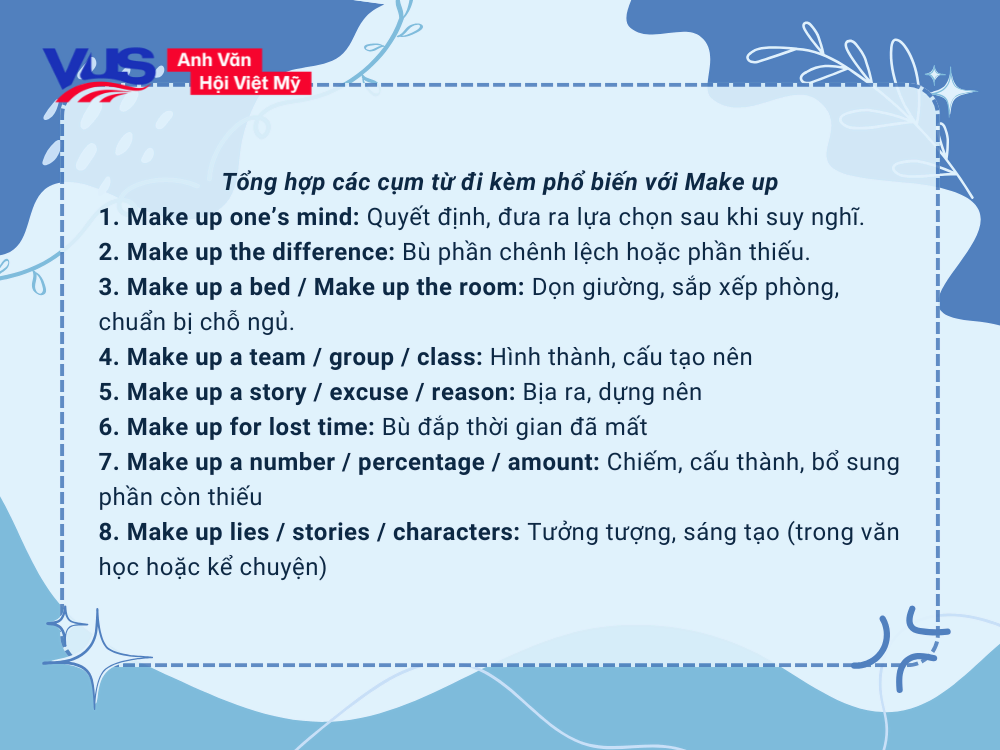 Tổng hợp các cụm từ đi kèm phổ biến với Make up