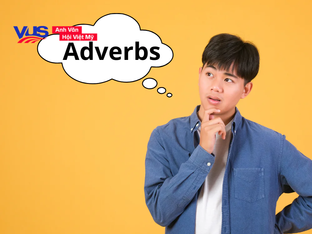 Trạng từ trong tiếng Anh là gì?