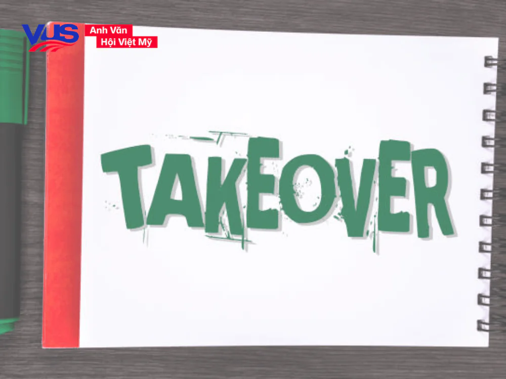 Những từ đồng nghĩa với take over là gì?