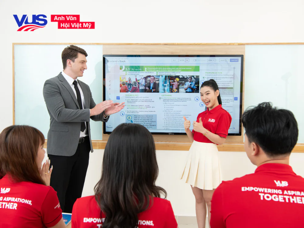 VUS - Môi trường đào tạo Anh ngữ chuẩn quốc tế