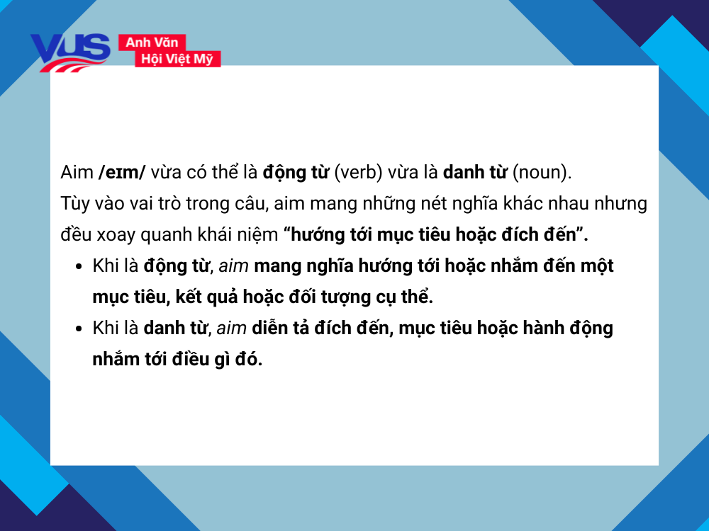 Aim là gì trong tiếng Anh?