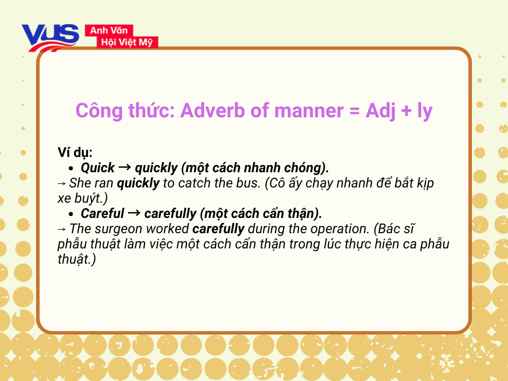 Cách thành lập trạng từ cách thức thường gặp