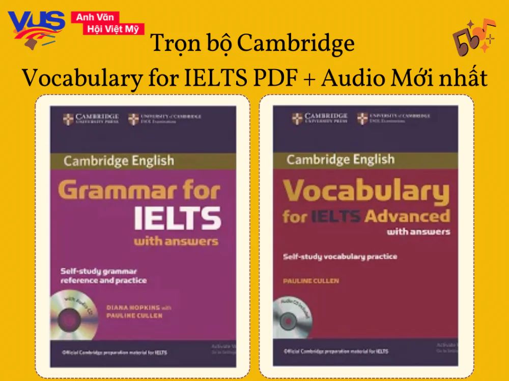 Trọn bộ Cambridge Vocabulary for IELTS PDF + Audio Mới nhất