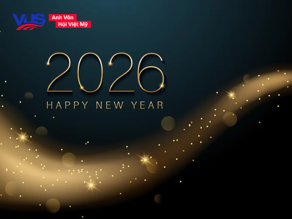 C&ugrave;ng VUS t&igrave;m hiểu những lời ch&uacute;c Tết bằng tiếng Anh &yacute; nghĩa theo chủ đề