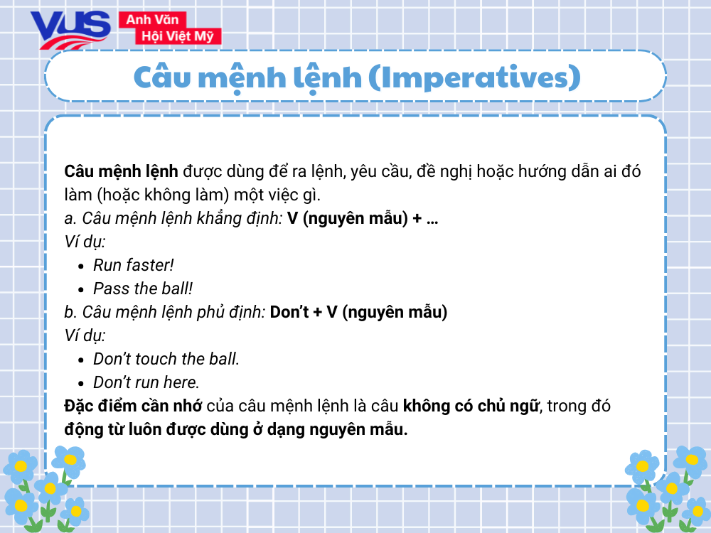 Ngữ ph&aacute;p cốt l&otilde;i trong Tiếng Anh 6 Unit 8 -&nbsp;Imperatives