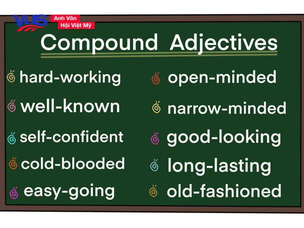 T&iacute;nh từ gh&eacute;p trong tiếng Anh l&agrave; g&igrave;?