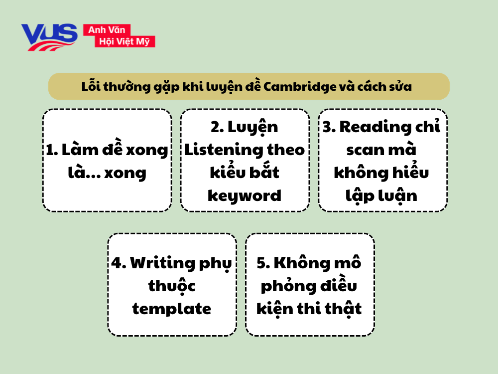 Lỗi thường gặp khi luyện đề Cambridge v&agrave; c&aacute;ch sửa