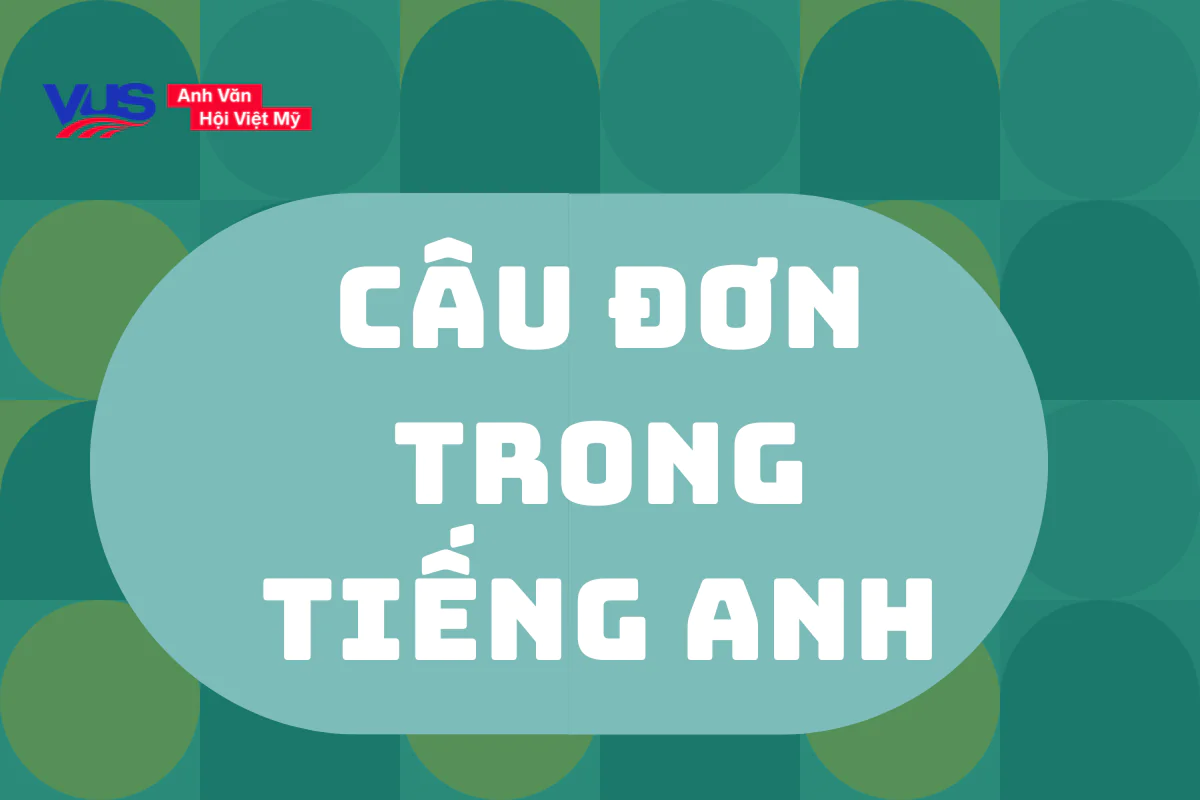 C&acirc;u đơn trong tiếng Anh