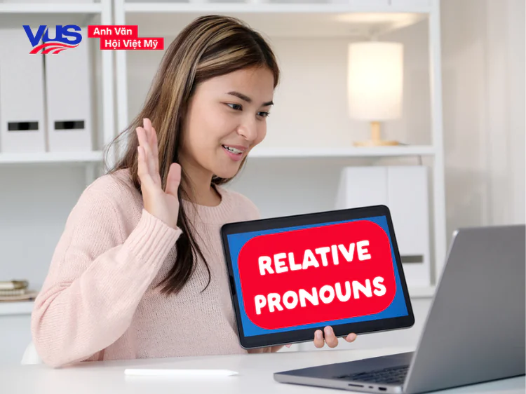 C&aacute;c l&yacute; thuyết quan trọng về đại từ quan hệ 