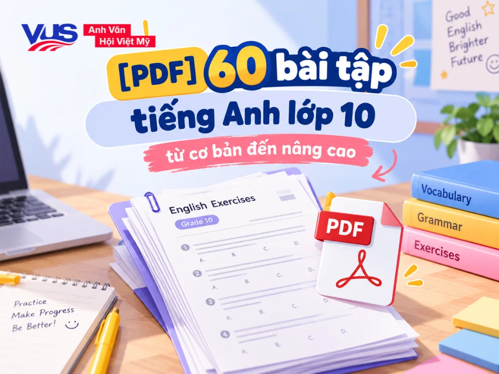 60 b&agrave;i tập Tiếng Anh lớp 10